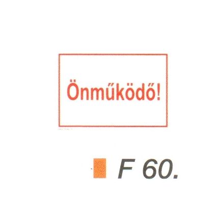 Önmüködö! F60