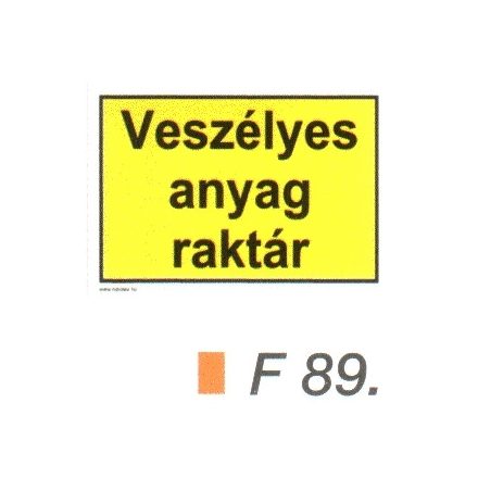 Veszélyes anyag raktár F89