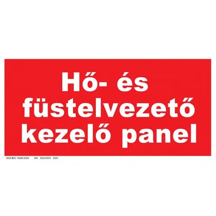 Hő- és füstelvezető kezelő panel tábla, utánvilágító TB-00673